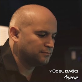 Yücel Dağcı&nbsp;Annem