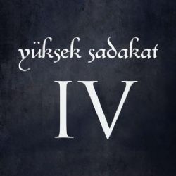 Yüksek Sadakat&nbsp;IV