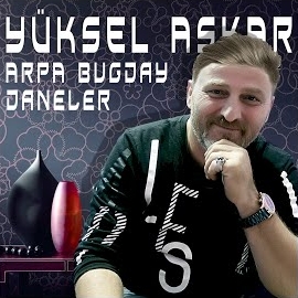 Yüksel Aşkar&nbsp;Arpa Buğday Daneler