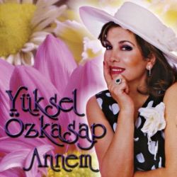 Yüksel Özkasap&nbsp;Annem