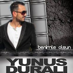 Yunus Duralı&nbsp;Benimle Olsun