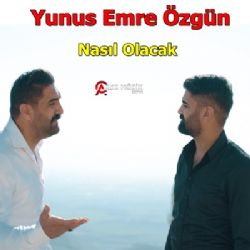Yunus&nbsp;Nasıl Olacak Sallama
