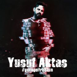 Yusuf Aktaş&nbsp;Gece Gelir Hüzün