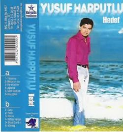 Yusuf Harputlu&nbsp;Hedef
