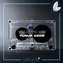Yusuf Özer&nbsp;Talk To Me