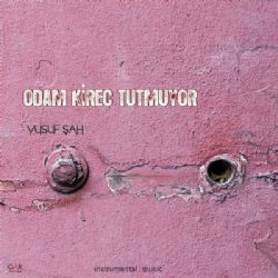 Yusuf Şah&nbsp;Odam Kireç Tutmuyor