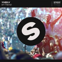 Yves V&nbsp;My Friend