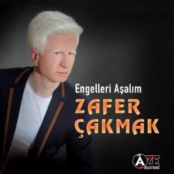 Zafer Çakmak&nbsp;Engelleri Aşalım