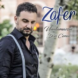 Zafer&nbsp;Unutamazsın