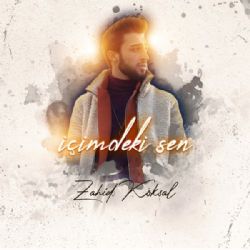 Zahid Köksal&nbsp;İçimdeki Sen