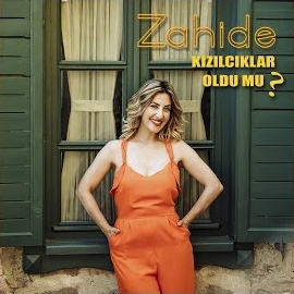 Zahide&nbsp;Kızılcıklar Oldu Mu