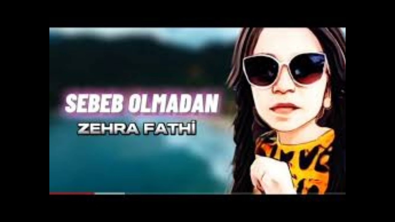 Zahra Fathi&nbsp;Sebebi Olmadan