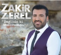 Zakir Zerel&nbsp;Değilsin Ki Umurumda