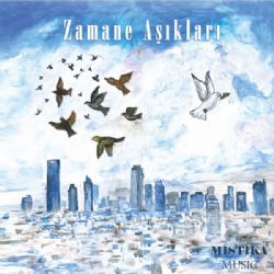 Zamane Aşıkları&nbsp;Zamane Aşıkları