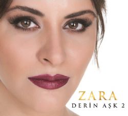 Zara&nbsp;Derin Aşk 2