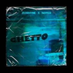 Zedrhyme&nbsp;Ghetto