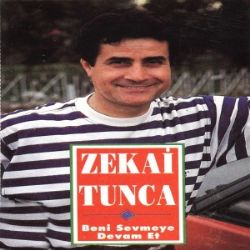 Zekai Tunca&nbsp;Beni Sevmeye Devam Et