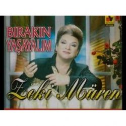 Zeki Müren&nbsp;Bırakın Yaşayalım