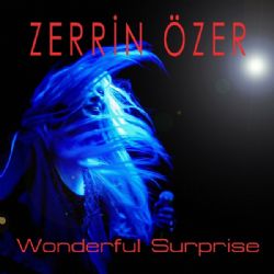Zerrin Özer&nbsp;Wonderful Surprise