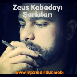 Zeus Kabadayı&nbsp;Zeus Kabadayı Şarkıları