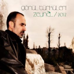 Zeynel Vardık&nbsp;Gönül Türküleri