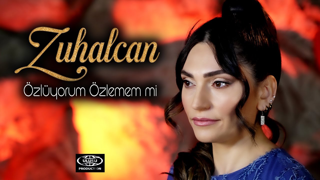 Zuhalcan&nbsp;Özlüyorum Özlemem Mi