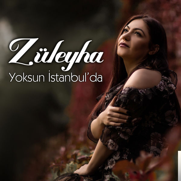 Züleyha&nbsp;Yoksun İstanbulda