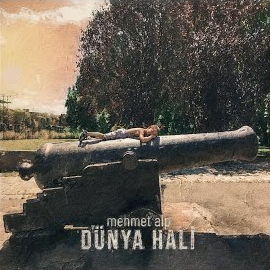 Mehmet Alp&nbsp;Dünya Hali